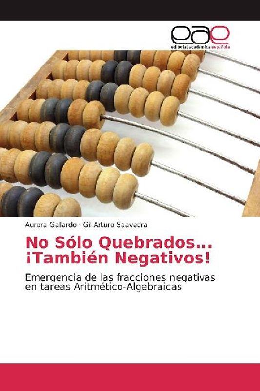 No Sólo Quebrados... ¡También Negativos!