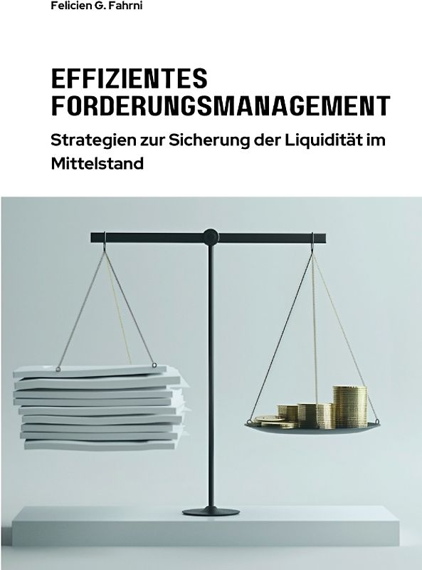 Effizientes Forderungsmanagement