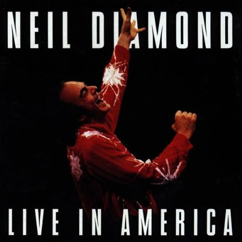 Neil Diamond - Live in America