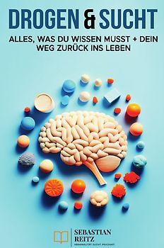 Paragraph Süchtig – Drogen &amp; Sucht