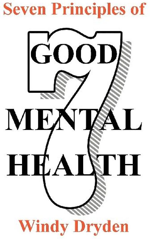 Seven Principles of Good Mental Health