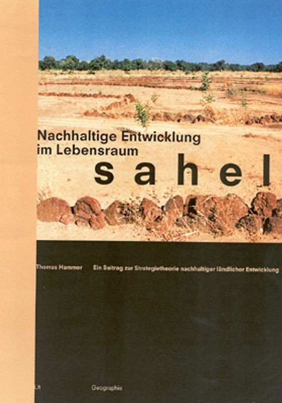 Nachhaltige Entwicklung im Lebensraum Sahel