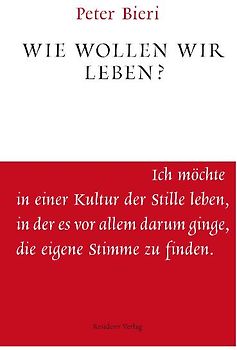 Wie wollen wir leben?