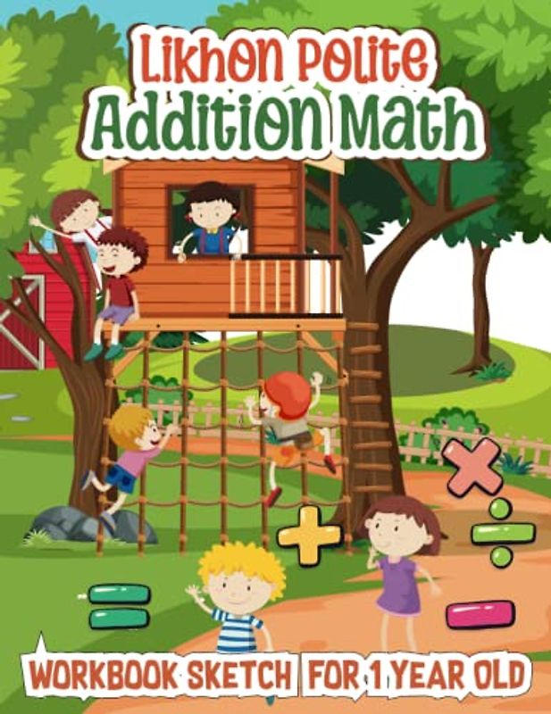 Likhon Polite Addition Math Workbook Sketch for 1 Year Old