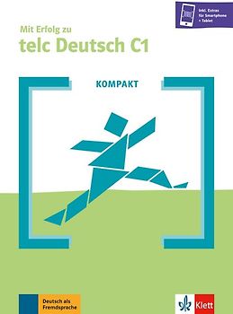 KOMPAKT Mit Erfolg zu telc Deutsch C1