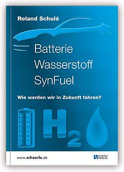Batterie Wasserstoff SynFuel