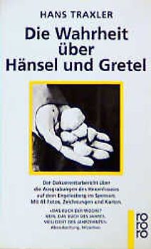 Die Wahrheit über Hänsel und Gretel