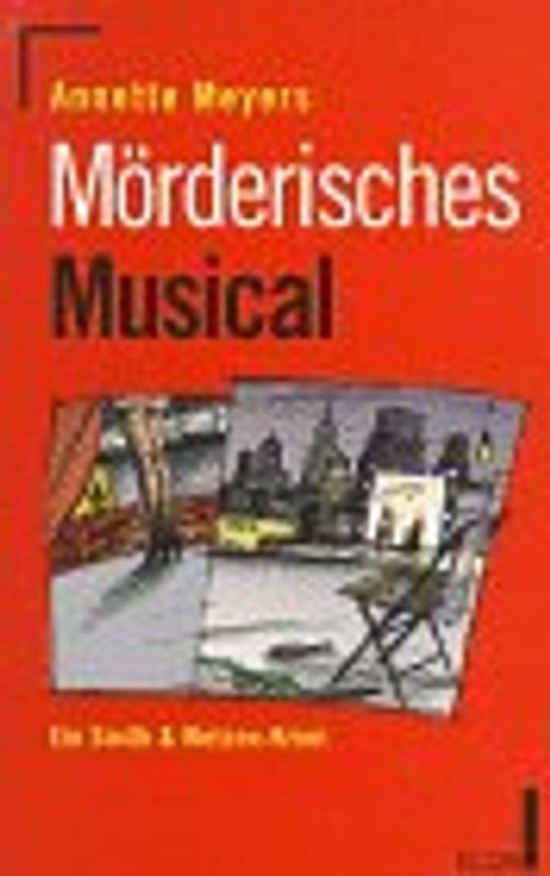 Mörderisches Musical. Ein Smith & Wetzon-Krimi