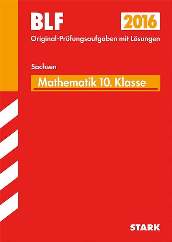 Besondere Leistungsfeststellung Gymnasium Mathematik 10. Klasse Sachsen