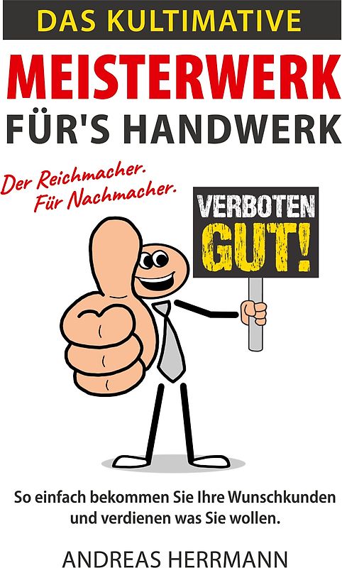 Das kultimative Meisterwerk für's Handwerk