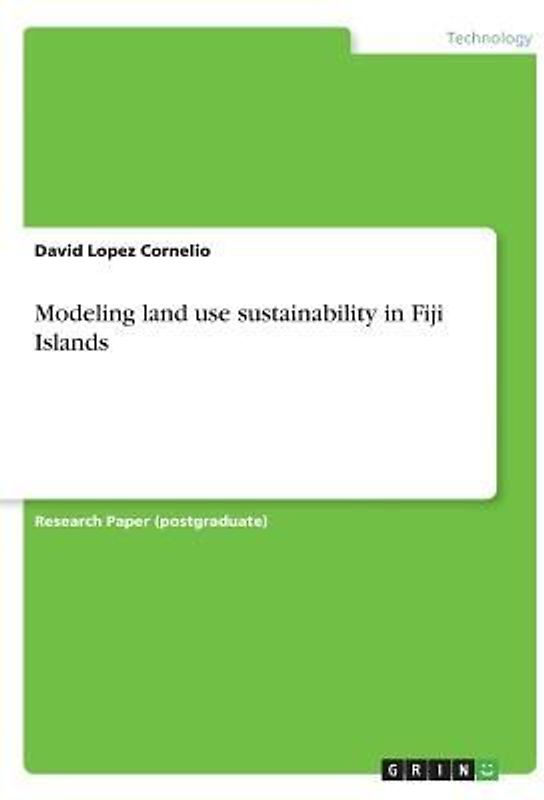 Modeling land use sustainability in Fiji Islands