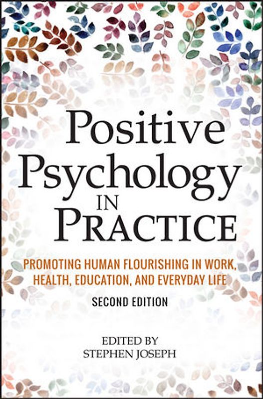 Positive Psychology in Practice