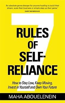 7 Rules of Self-Reliance