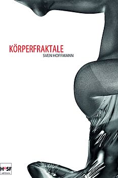 Körperfraktale - Limited Edition