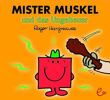 Mister Muskel und das Ungeheuer