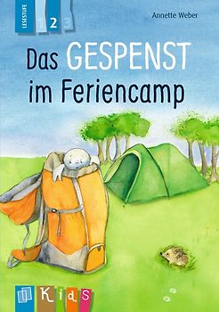 Das Gespenst im Feriencamp – Lesestufe 2