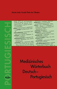 Medizinisches Wörterbuch Deutsch-Portugiesisch