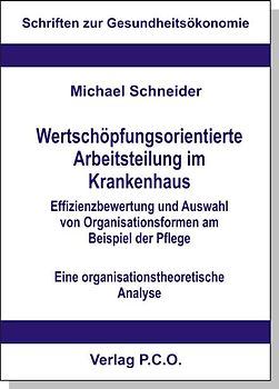 Wertschöpfungsorientierte Arbeitsteilung im Krankenhaus