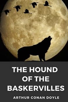 The Hound of the Baskervilles (Annotated)