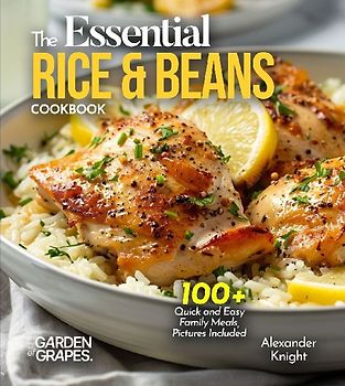 The Essential Rice & Beans Cookbook