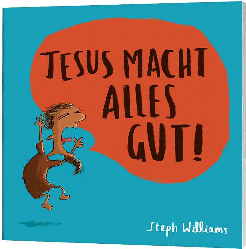 Jesus macht alles gut!