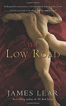 The Low Road - Lear, James