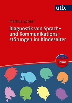 Diagnostik von Sprach- und Kommunikationsstörungen im Kindesalter