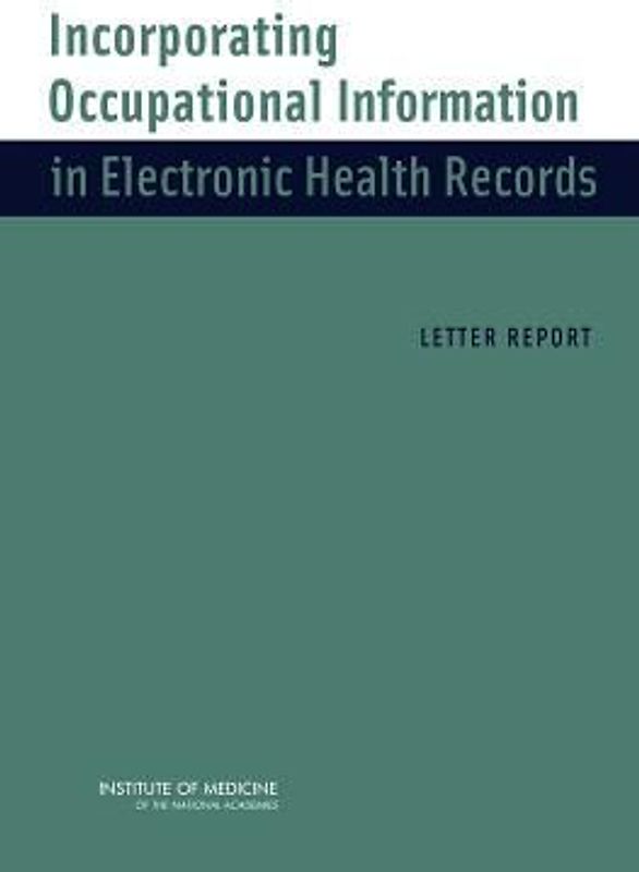 Incorporating Occupational Information in Electronic Health Records