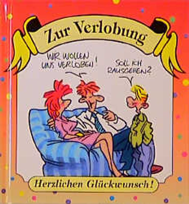 Herzlichen Glückwunsch zur Verlobung