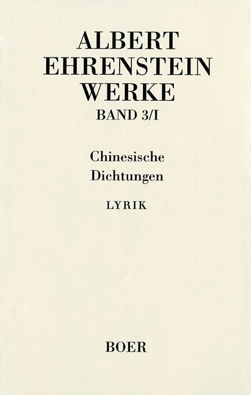 Werke III: Chinesische Dichtungen