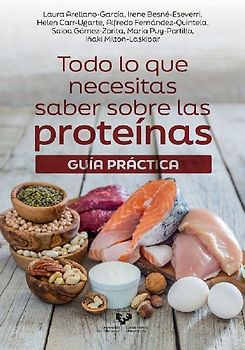 Todo lo que necesitas saber sobre las proteínas: Guía práctica