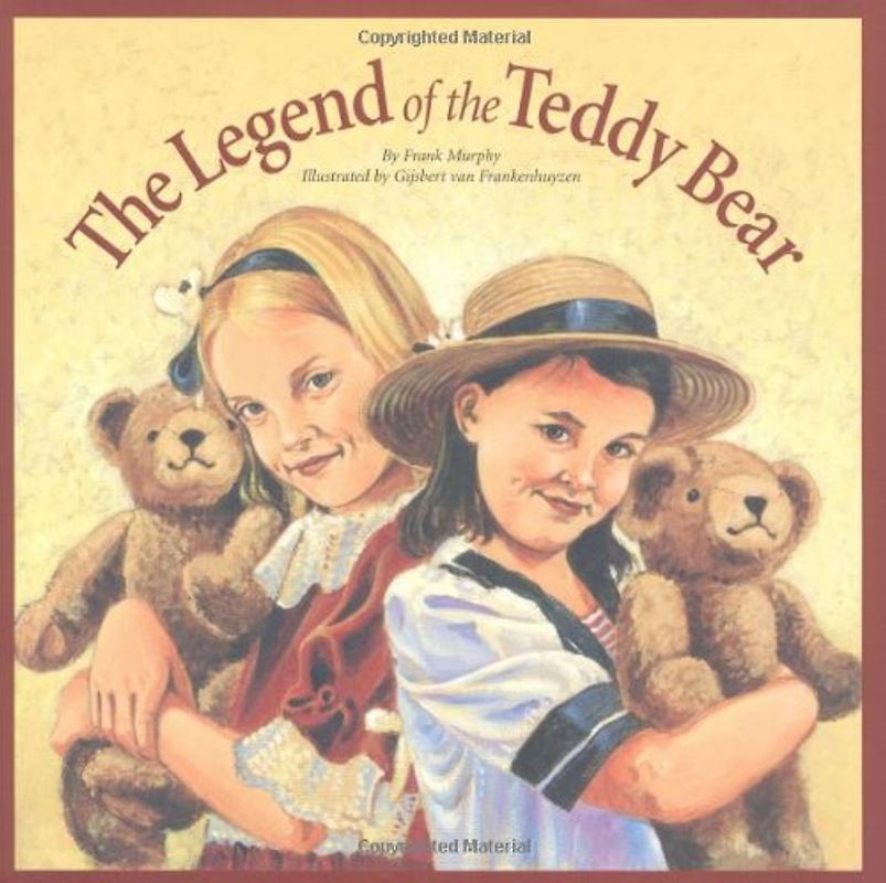 Legend of the Teddy Bear (Legends) - Murphy, Frank