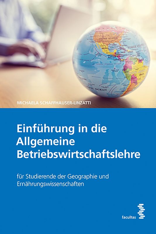 Einführung in die Allgemeine Betriebswirtschaftslehre