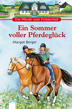 Ein Sommer voller Pferdeglück