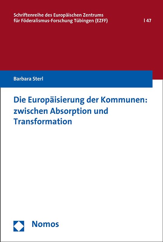 Die Europäisierung der Kommunen: zwischen Absorption und Transformation