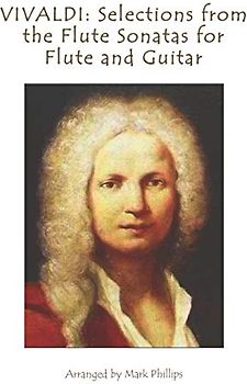 VIVALDI: Selections from the Flute Sonatas for Flute and Guitar