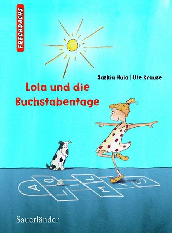 Lola und die Buchstabentage