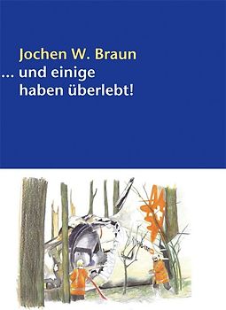 ... und einige haben überlebt