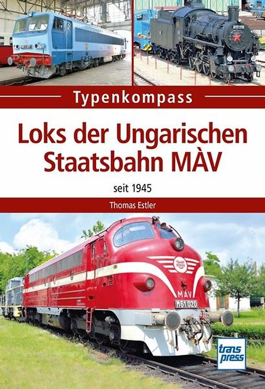 Loks der Ungarischen Staatsbahnen MÁV