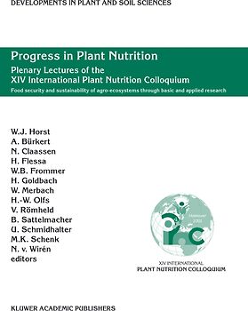 Progress in Plant Nutrition: Plenary Lectures of the XIV International Plant Nutrition Colloquium