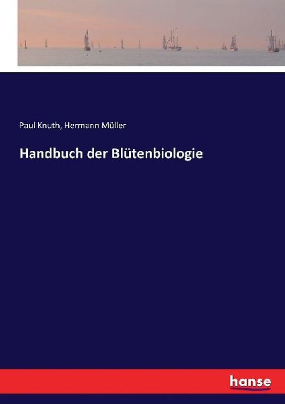 Handbuch der Blütenbiologie