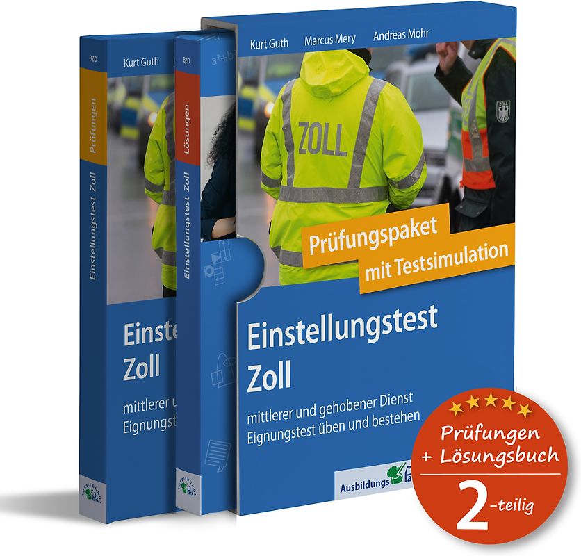 Einstellungstest Zoll: Prüfungspaket mit Testsimulation