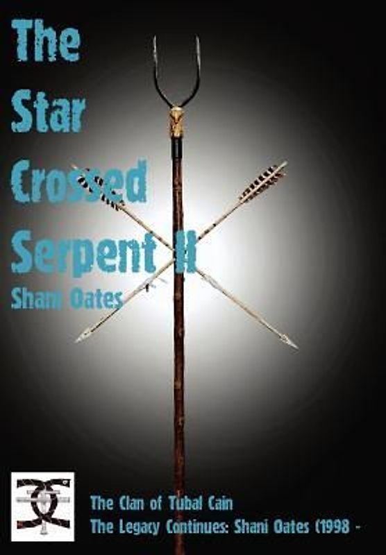 Star Crossed Serpent Vol II