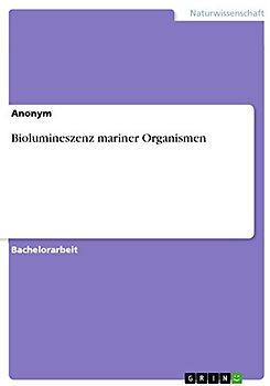 Biolumineszenz mariner Organismen