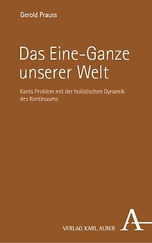 Das Eine-Ganze unserer Welt