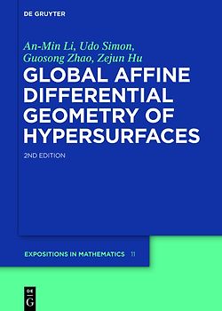 Global Affine Differential Geometry of Hypersurfaces