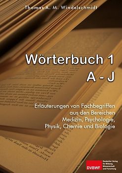 Wörterbuch 1: A - J