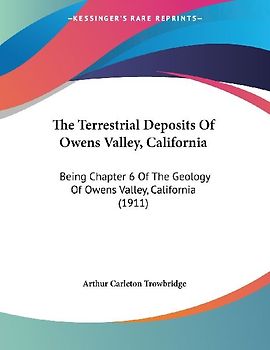 The Terrestrial Deposits Of Owens Valley, California