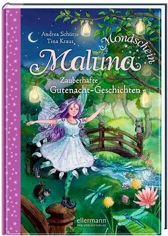 Maluna Mondschein. Zauberhafte Gutenacht-Geschichten