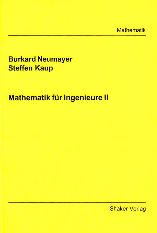Mathematik für Ingenieure II